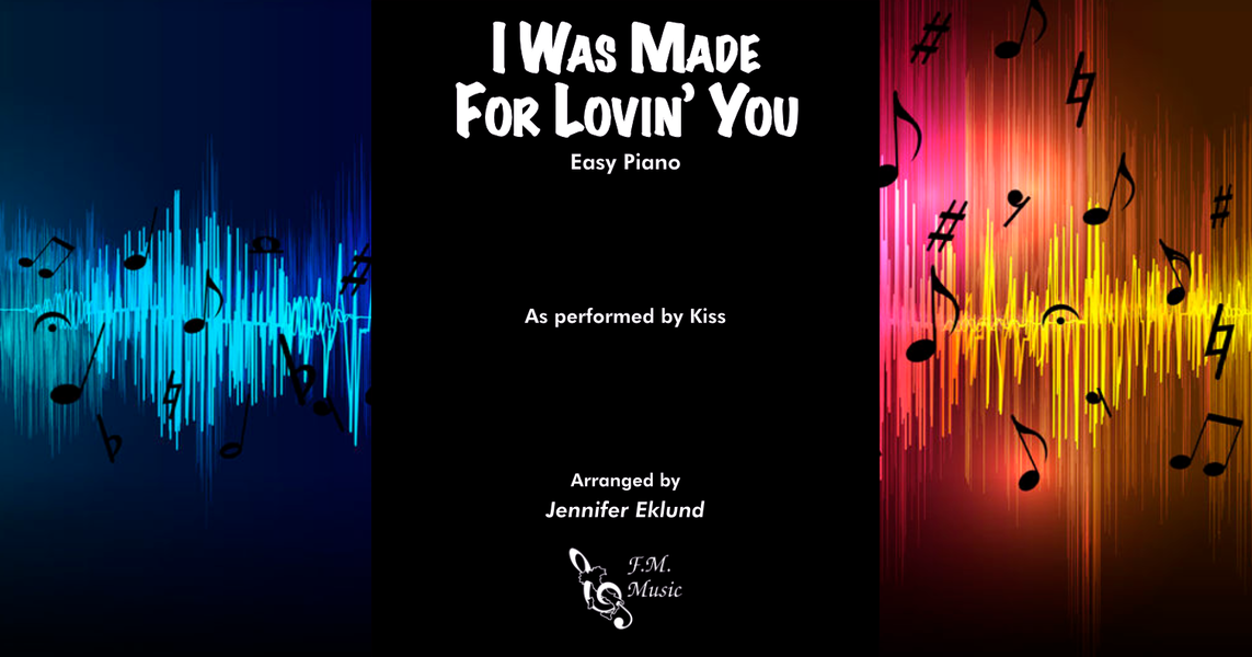 I Was Made For Lovin' You (Easy Piano) By Kiss - F.M. Sheet Music - Pop ...